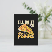 Carte Postale Je le ferai pour pizza (Debout devant)