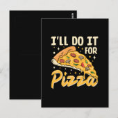 Carte Postale Je le ferai pour pizza (Devant / Derrière)