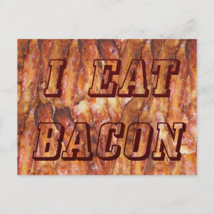 Carte Postale Je mange du texte Bacon avec Arrière - plan