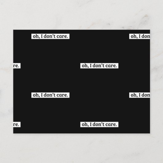 Carte Postale Je me fiche du message sarcastique (Devant)