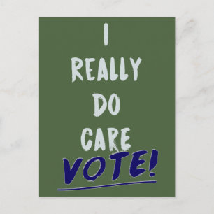 Carte Postale Je me soucie vraiment - Votez Melania Anti-Trump