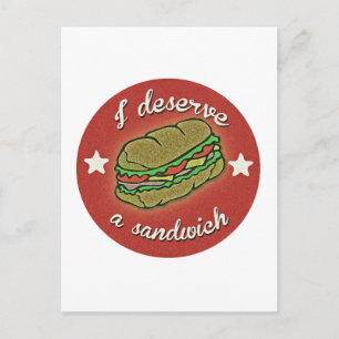 Carte Postale Je Mérite Un Sandwich