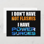Carte Postale Je n'ai pas de bouffées d'eau chaude, j'ai des pul (Devant / Derrière)