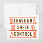 Carte Postale Je N'Ai Pas De Contrôle D'Étagère (Devant / Derrière)