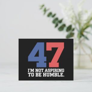 Carte Postale Je n'aspire pas à être humble Kamala Harris 47