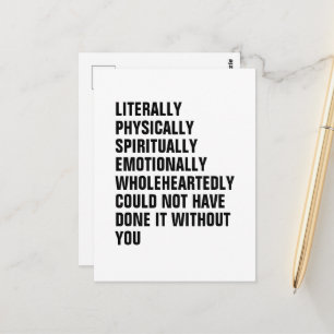 Carte Postale Je n'aurais pas pu le faire sans vous. Gratitude
