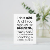 Carte Postale Je ne cours pas. Quelque Chose Me Poursuit Probabl (Debout devant)