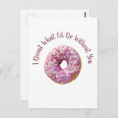 Carte Postale Je ne fais pas ce que je ferais sans toi Doughnut (Devant / Derrière)