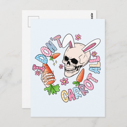 Carte Postale Je ne fais pas de carottes - Mignonne lapin crâne (Devant / Derrière)