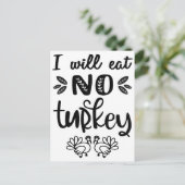 Carte Postale Je ne mangerai pas de dinde vegan thanksgiving tex (Debout devant)