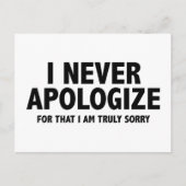 Carte Postale Je Ne M'Excuserai Jamais. Pour Cela, Je Suis Vraim (Devant)