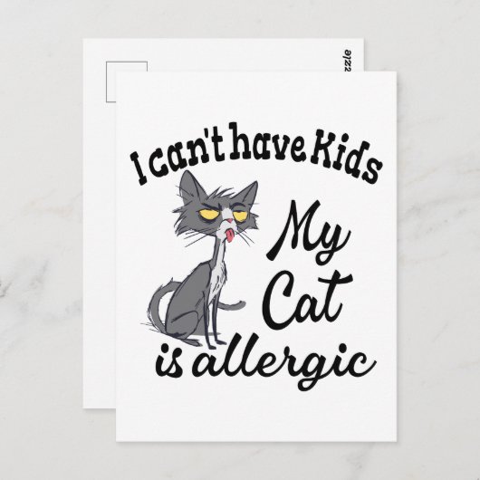 Carte Postale Je ne peux pas avoir d'enfants Mon chat est allerg (Devant / Derrière)