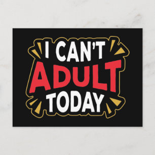 Carte Postale Je ne peux pas être adulte aujourd'hui Introvert