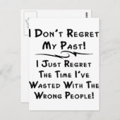 Carte Postale Je ne regrette pas mon passé Je regrette juste le  (Devant / Derrière)