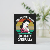 Carte Postale Je ne répète pas Gossip si écoute attentivement (Debout devant)