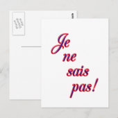 Carte postale Je ne sais pas (Devant / Derrière)