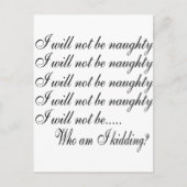 Carte Postale Je Ne Serai Pas Mauvais............ Qui suis-je en (Devant)