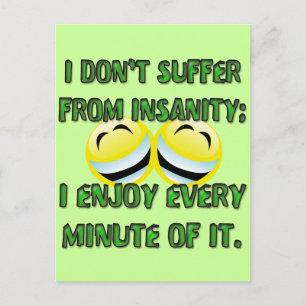 CARTE POSTALE JE NE SOUFFRE PAS D'INSANITÉ