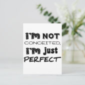 Carte Postale Je ne suis pas conquis, je suis juste parfait (Debout devant)