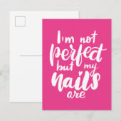 Carte Postale Je ne suis pas parfait, mais mes ongles sont (Devant / Derrière)