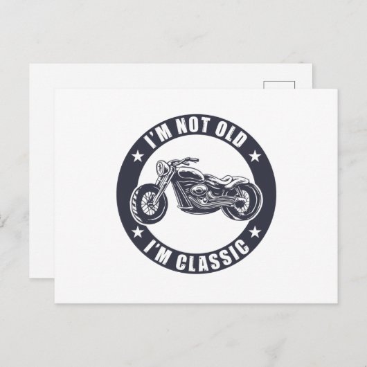 Carte Postale Je ne suis pas vieux, je suis classique Funny Moto (Devant / Derrière)
