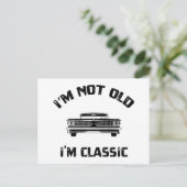 Carte Postale Je ne suis pas vieux, je suis juste Classique (Debout devant)