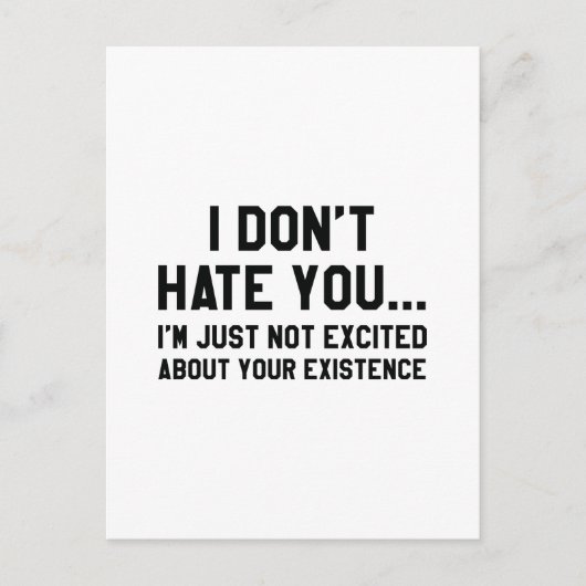 Carte Postale Je ne te déteste pas (Devant)