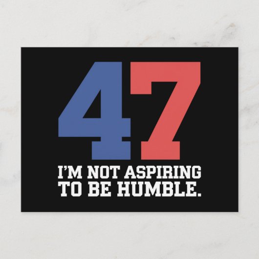 Carte Postale Je n'espère pas être humble Kamala Harris 47 (Devant)