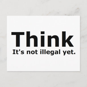 Carte Postale Je pense que ce n'est pas illégal mais un engin po
