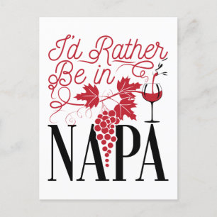 Carte Postale Je préfère être à Napa