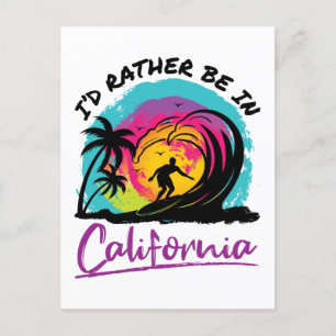 Carte Postale Je préfère être en Californie Travel Souvenir