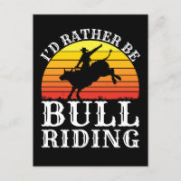 Je Préférerais Être Bull Riding Rodeo Rider