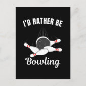Carte Postale Je préférerais faire du bowling (Devant)