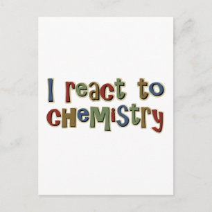 Carte Postale Je Réagis À La Chimie Drôle