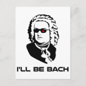 Carte Postale Je serai Johann Sebastian Bach (Devant)