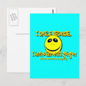 CARTE POSTALE JE SOURIS PARCE QUE...V1 (Devant / Derrière)