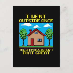 Carte Postale Je suis allé dehors une fois, les graphismes n'éta