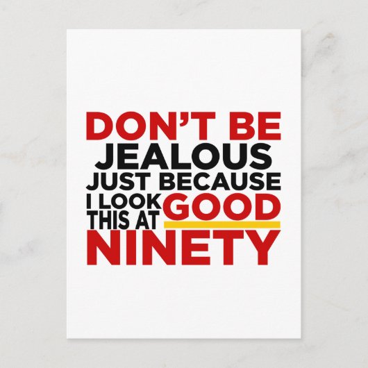 Carte Postale Je suis beau à 90 ans Conceptions d'anniversaire (Devant)