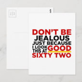 Carte Postale Je suis bien comme ça à 62 ans Conceptions d'anniv (Devant / Derrière)