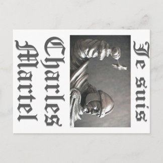 Carte Postale Je Suis Charles Martel (photo)