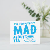 Carte Postale Je suis complètement FOU au sujet du thé (Debout devant)