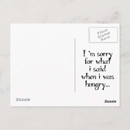 Carte Postale Je suis désolé pour ce que j'ai dit quand j'avais  (Dos)