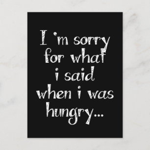 Carte Postale Je suis désolé pour ce que j'ai dit quand j'avais 