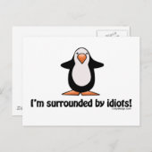 Carte Postale Je suis entouré d'idiots ! (Devant / Derrière)