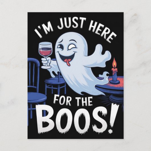 Carte Postale Je suis juste là pour le Fantôme Drôle des Boos (Devant)
