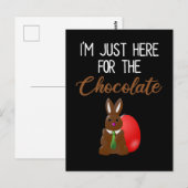 Carte Postale Je suis juste là pour le lapin de Pâques au chocol (Devant / Derrière)