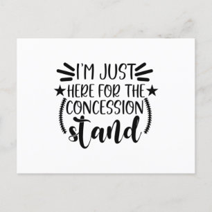 Carte Postale Je suis juste là pour le stand de la concession