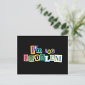 Carte Postale Je suis la collection de problèmes (Debout devant)