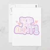 Carte Postale Je suis la Nouvelle Tante - Tons de rose (Devant / Derrière)