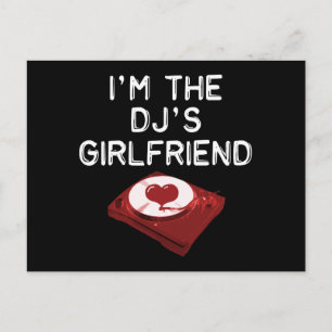 Carte Postale Je suis la petite amie du DJ